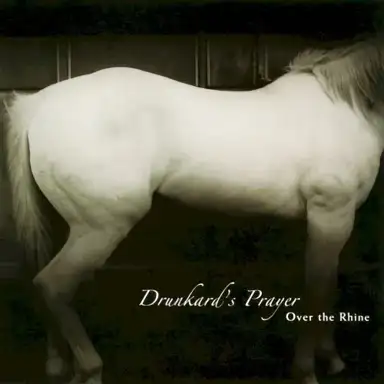 Drunkard's Prayer