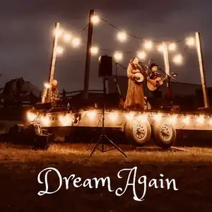 Dream Again