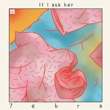 If I Ask Her