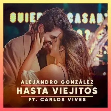 Hasta viejitos