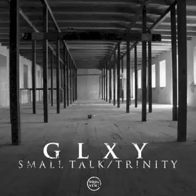 Small Talk / Trinity