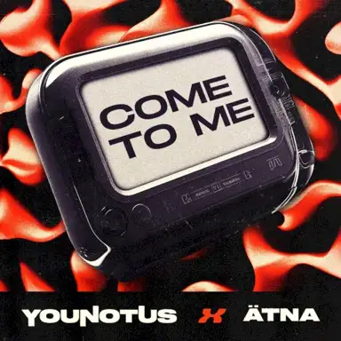 Come to Me