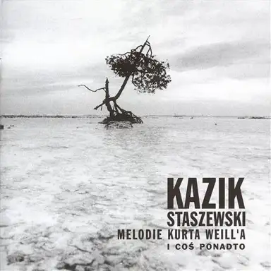 Melodie Kurta Weill'a i coś ponadto