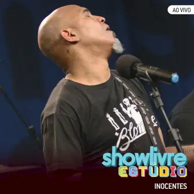 Estúdio Showlivre: Inocentes