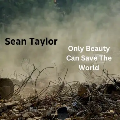 Only Beauty Can Save The world