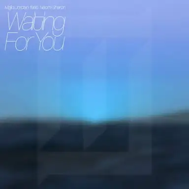 Waiting for You