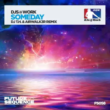 Someday (DJ T.H. & Airwalk3r remix)
