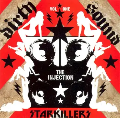 Dirty Sound, Volume 1: The Injection
