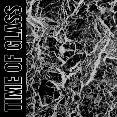 Time of Glass