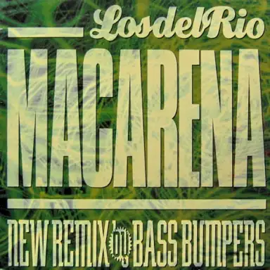 Macarena - Bass Bumper Remixes