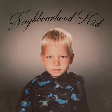 Neighbourhood Kid