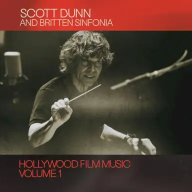 Scott Dunn: Hollywood Film Music, Vol. 1