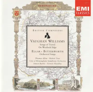 Songs of Travel / On Wenlock Edge / Orchestral Songs