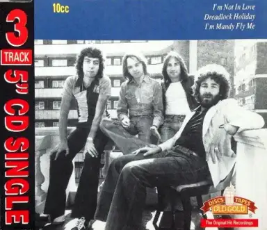 I'm Not in Love / Dreadlock Holiday / I'm Mandy Fly Me