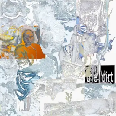 The dirt pt. 1