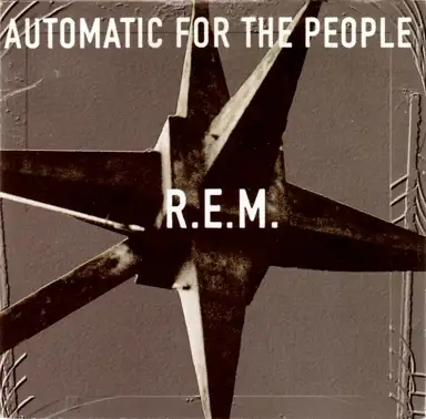 Automatic for the People