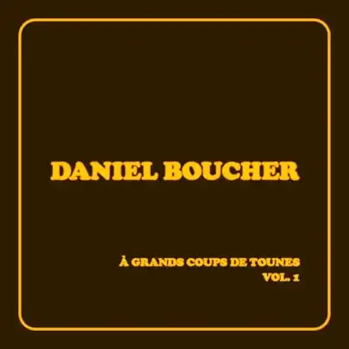 À grands coups de tounes, vol. 1