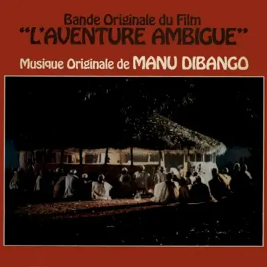 L’Aventure ambiguë (Bande originale du film)