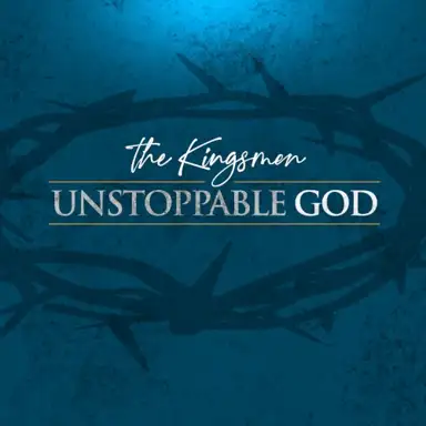 Unstoppable God