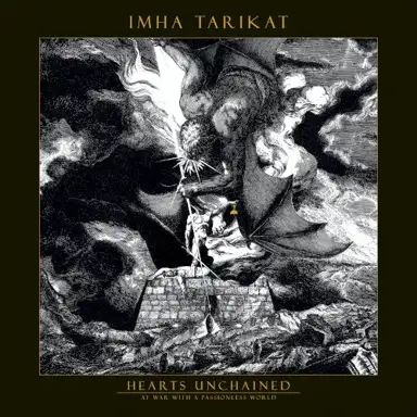 Hearts Unchained - At War with a Passionless World