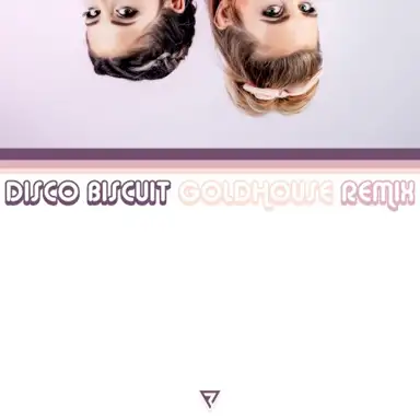 Disco Biscuit (GOLDHOUSE remix)