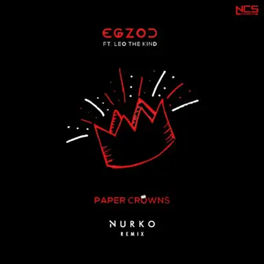 Paper Crowns (Nurko remix)