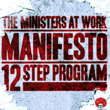 The Ministers At Work Manifesto 12 Step Program