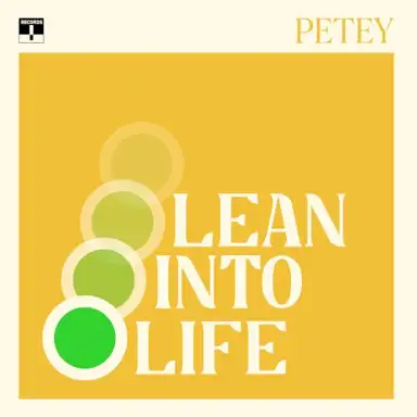 Lean Into Life