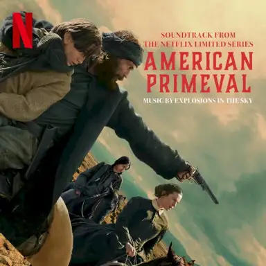 American Primeval (Soundtrack From the Netflix Limited Series)