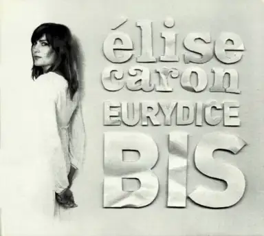 Eurydice Bis