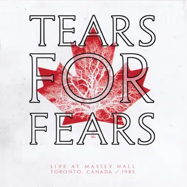 Live at Massey Hall, Toronto, Canada 1985