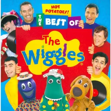 Hot Potatoes! The Best of the Wiggles