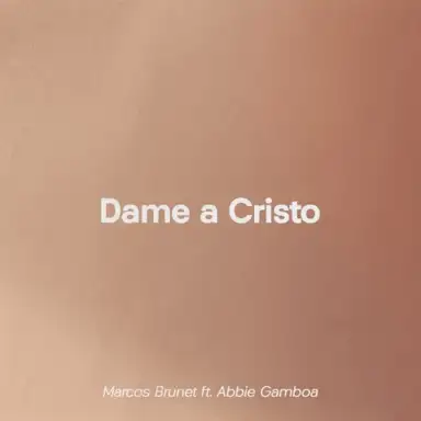 Dame a Cristo
