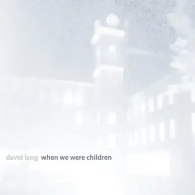 when we were children