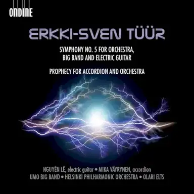 Symphony no. 5 for Orchestra, Big Band and Electric Guitar / Prophecy for Accordion and Orchestra