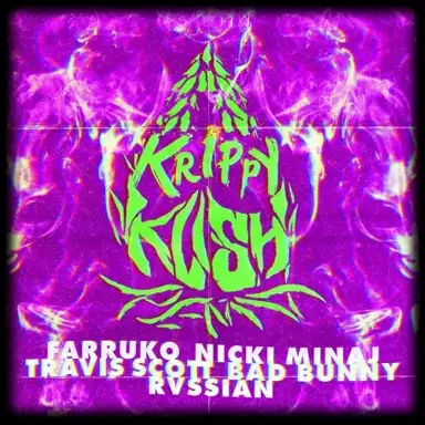 Krippy Kush (Travis Scott remix)