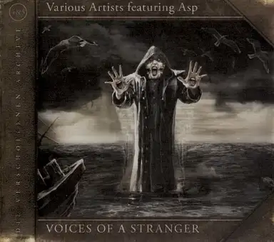 Voices of a Stranger: Die verschollenen Archive 4+5