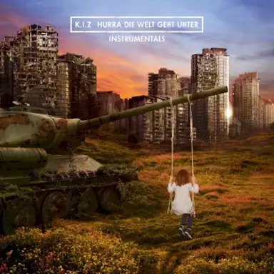 Hurra die Welt geht unter (Instrumentals)