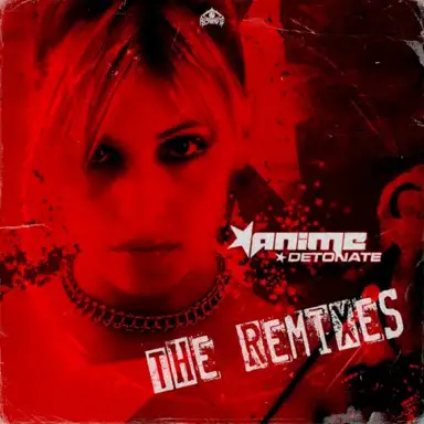 DETONATE REMIXES