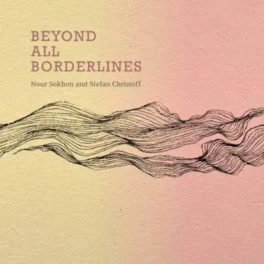 Beyond All Borderlines