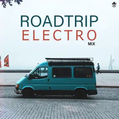 Roadtrip Electro Mix