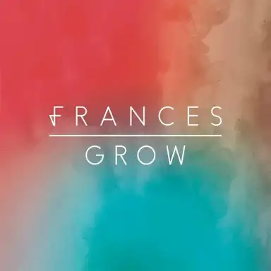 Grow