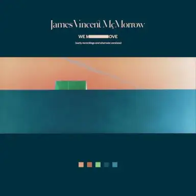 We Move (early Recordings & alternate Versions)