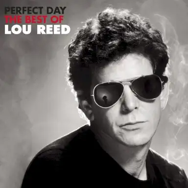 Perfect Day: The Best of Lou Reed