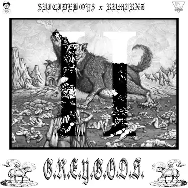 G.R.E.Y.G.O.D.S.I.I.