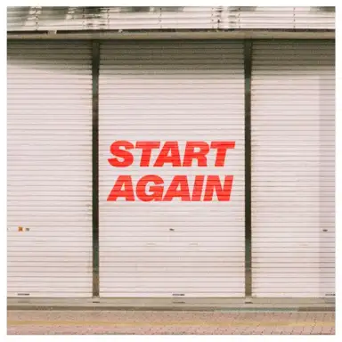 Start Again (Edit)