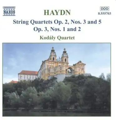 String Quartets: Op. 2, nos. 3 and 5 / Op. 3, nos. 1 and 2