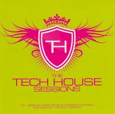 The Tech House Sessions