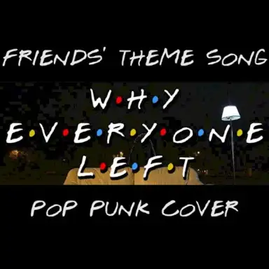 Friends' Theme Song