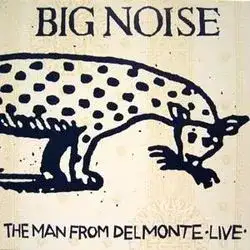 Big Noise